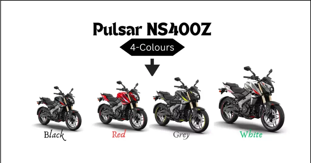 Pulsar NS400Z All Colours