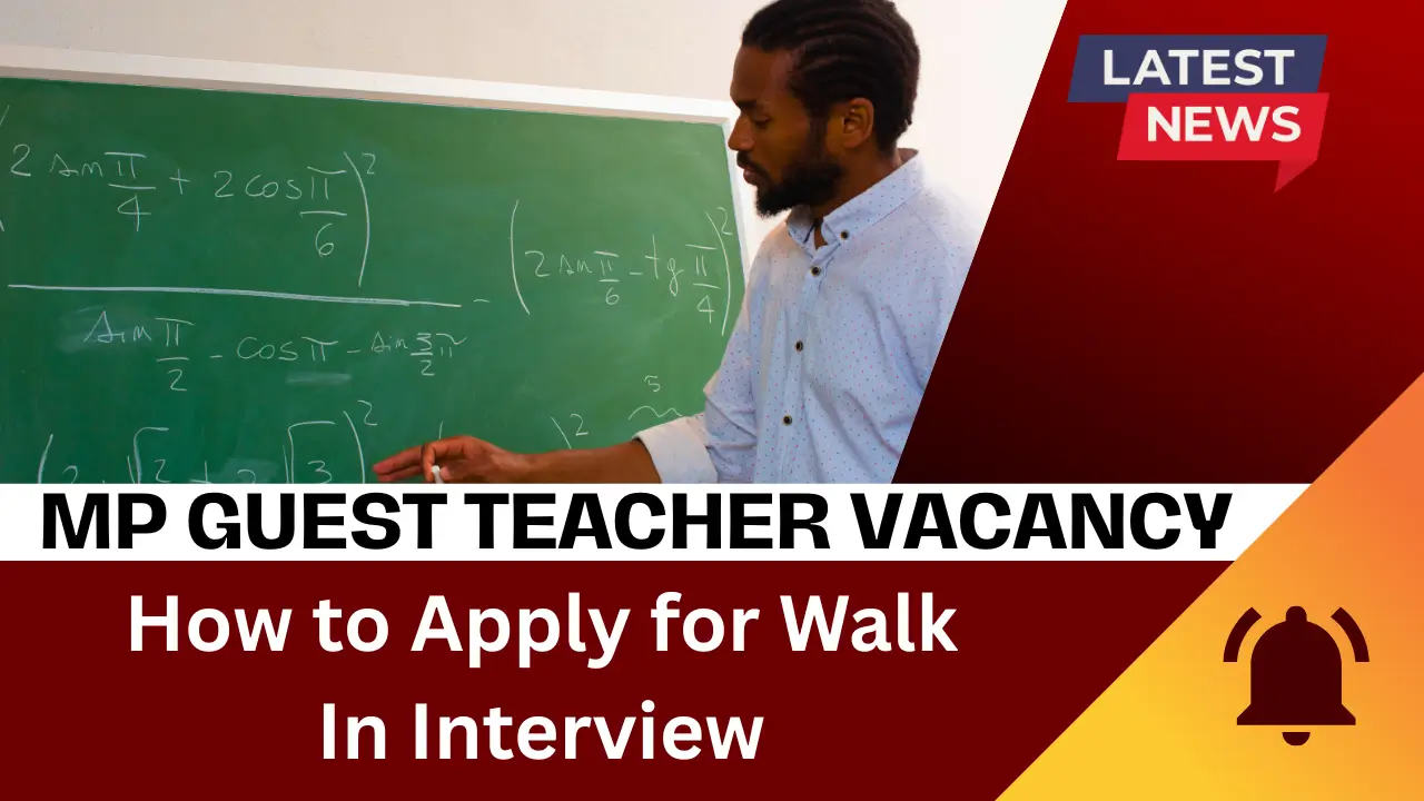 MP Guest Teacher Vacancy 2025