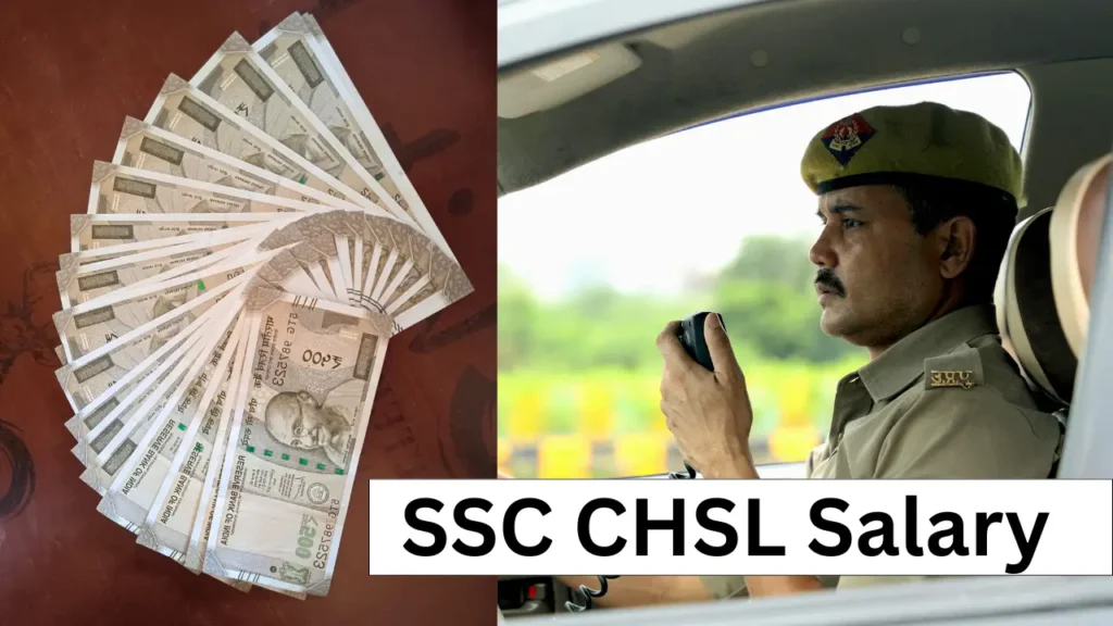 SSC CHSL पोस्ट की सैलरी 2025